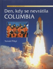 Den, kdy se nevrátila Columbia